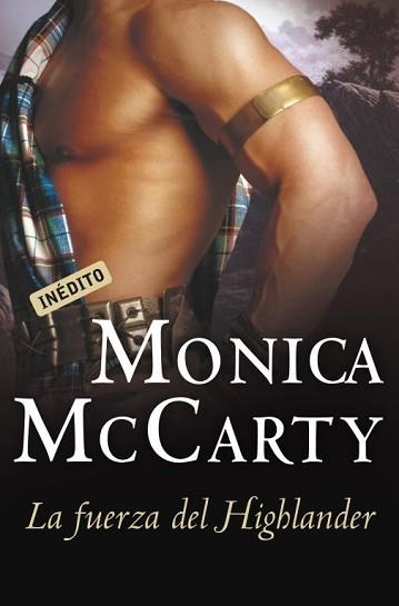 FUERZA DEL HIGHLANDER, LA (CISNE 76/4) | 9788499081526 | MCCARTY, MONICA | Llibreria Aqualata | Comprar libros en catalán y castellano online | Comprar libros Igualada