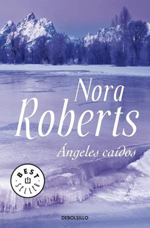 ANGELES CAIDOS (BEST SELLER 561/30) | 9788499081304 | ROBERTS, NORA | Llibreria Aqualata | Comprar llibres en català i castellà online | Comprar llibres Igualada