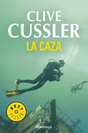 CAZA, LA (BEST SELLER 244/32) | 9788499081342 | CUSSLER, CLIVE | Llibreria Aqualata | Comprar llibres en català i castellà online | Comprar llibres Igualada
