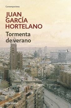 TORMENTA DE VERANO (CONTEMPORANEA) | 9788499081434 | GARCIA HORTELANO, JUAN | Llibreria Aqualata | Comprar libros en catalán y castellano online | Comprar libros Igualada