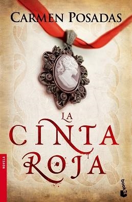 CINTA ROJA, LA (BOOKET 2286) | 9788467032758 | POSADAS, CARMEN | Llibreria Aqualata | Comprar libros en catalán y castellano online | Comprar libros Igualada
