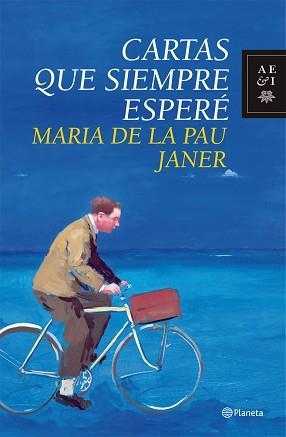 CARTAS QUE SIEMPRE ESPERARE | 9788408090465 | JANER, MARIA DE LA PAU | Llibreria Aqualata | Comprar libros en catalán y castellano online | Comprar libros Igualada