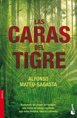 CARAS DEL TIGRE, LAS (BOOKET 2284) | 9788432250576 | MATEO SAGASTA, ALFONSO | Llibreria Aqualata | Comprar llibres en català i castellà online | Comprar llibres Igualada