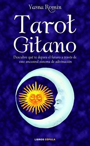 TAROT GITANO | 9788448067564 | ROMNI, YASNA | Llibreria Aqualata | Comprar libros en catalán y castellano online | Comprar libros Igualada