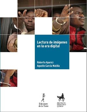 LECTURA DE IMAGENES EN LA ERA DIGITAL | 9788479603694 | APARICI, ROBERTO / MATILLA | Llibreria Aqualata | Comprar libros en catalán y castellano online | Comprar libros Igualada