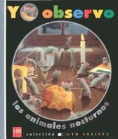 ANIMALES NOCTURNOS, LOS (YO OBSERVO 7) | 9788434865921 | Llibreria Aqualata | Comprar libros en catalán y castellano online | Comprar libros Igualada