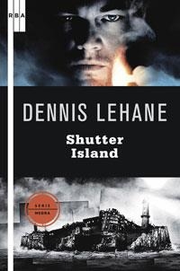 SHUTTER ISLAND (SERIE NEGRA 40) | 9788498676020 | LEHANE, DENNIS | Llibreria Aqualata | Comprar libros en catalán y castellano online | Comprar libros Igualada