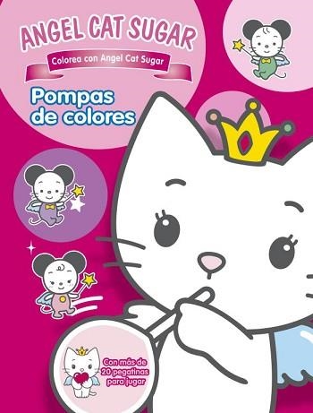 ANGEL CAT SUGAR. POMPAS DE COLORES | 9788448830434 | AUTORES VARIOS | Llibreria Aqualata | Comprar libros en catalán y castellano online | Comprar libros Igualada