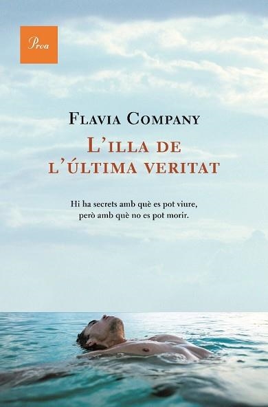 ILLA DE L'ULTIMA VERITAT, L' (A TOT VENT 529) | 9788482560915 | COMPANY, FLAVIA | Llibreria Aqualata | Comprar llibres en català i castellà online | Comprar llibres Igualada