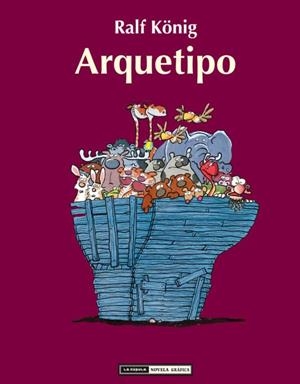 ARQUETIPO (NOVELA GRAFICA) | 9788478338924 | KONIG, RALF | Llibreria Aqualata | Comprar libros en catalán y castellano online | Comprar libros Igualada