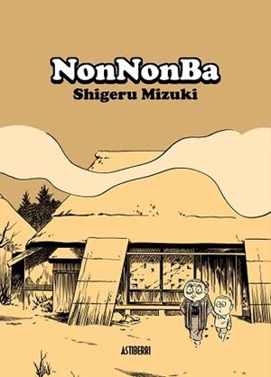 NONNONBA | 9788492769346 | MIZUKI, SHIGERU | Llibreria Aqualata | Comprar libros en catalán y castellano online | Comprar libros Igualada