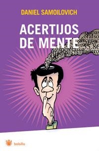 ACERTIJOS DE MENTE (BOLSILLO JUEGOS) | 9788498677096 | SAMOILOVICH, DANIEL | Llibreria Aqualata | Comprar llibres en català i castellà online | Comprar llibres Igualada