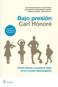BAJO PRESION (BOLSILLO DIVULGACION) | 9788498677102 | HONORE, CARL | Llibreria Aqualata | Comprar libros en catalán y castellano online | Comprar libros Igualada