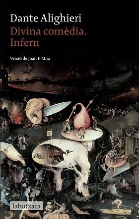 DIVINA COMEDIA. INFERN (LABUTXACA CLASSICA) | 9788499300580 | DANTE | Llibreria Aqualata | Comprar libros en catalán y castellano online | Comprar libros Igualada