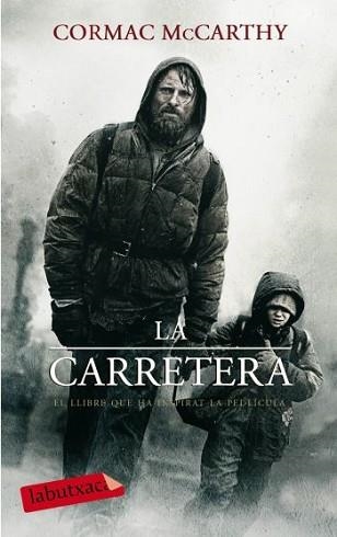 CARRETERA, LA (LABUTXACA) | 9788499300023 | MCCARTHY, CORMAC | Llibreria Aqualata | Comprar llibres en català i castellà online | Comprar llibres Igualada