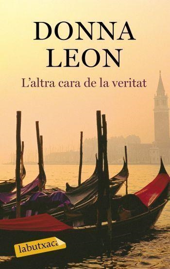 ALTRA CARA DE LA VERITAT, L' (LABUTXACA) | 9788499300290 | LEON, DONNA | Llibreria Aqualata | Comprar llibres en català i castellà online | Comprar llibres Igualada