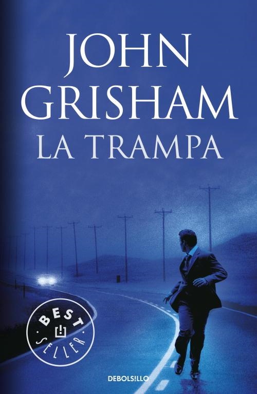 TRAMPA, LA (BEST SELLER 412/16) | 9788499081557 | GRISHAM, JOHN | Llibreria Aqualata | Comprar llibres en català i castellà online | Comprar llibres Igualada