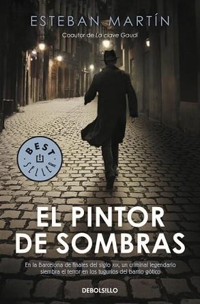 PINTOR DE SOMBRAS, EL (BEST SELLER 824) | 9788499081687 | MARTIN, ESTEBAN | Llibreria Aqualata | Comprar libros en catalán y castellano online | Comprar libros Igualada