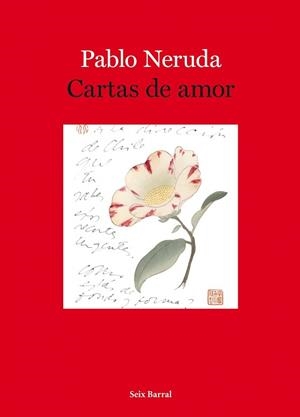 CARTAS DE AMOR | 9788432212765 | NERUDA, PABLO | Llibreria Aqualata | Comprar libros en catalán y castellano online | Comprar libros Igualada