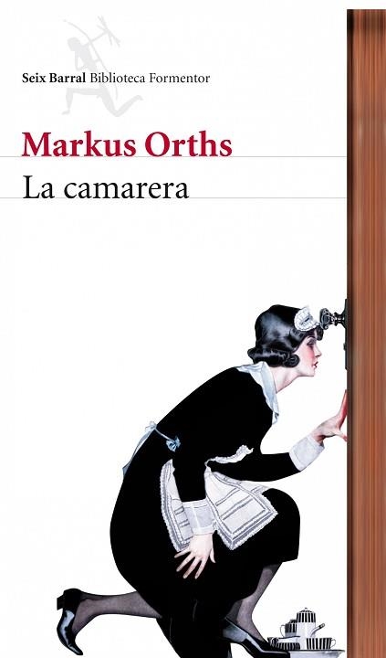 CAMARERA, LA | 9788432228612 | ORTHS, MARKUS | Llibreria Aqualata | Comprar llibres en català i castellà online | Comprar llibres Igualada