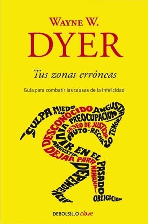 TUS ZONAS ERRONEAS (DEBOLSILLO CLAVE) | 9788499085524 | DYER, WAYNE W | Llibreria Aqualata | Comprar libros en catalán y castellano online | Comprar libros Igualada