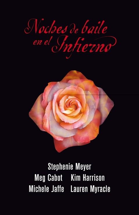 NOCHES DE BAILE EN EL INFIERNO | 9788420405698 | MEYER, STEPHANIE / CABOT, MEG / HARRISON, KIM | Llibreria Aqualata | Comprar llibres en català i castellà online | Comprar llibres Igualada
