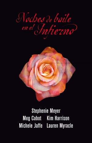 NOCHES DE BAILE EN EL INFIERNO | 9788420405698 | MEYER, STEPHANIE / CABOT, MEG / HARRISON, KIM | Llibreria Aqualata | Comprar llibres en català i castellà online | Comprar llibres Igualada