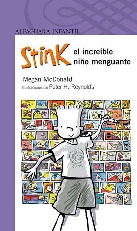 STINK, EL INCREIBLE NIÑO MENGUANTE (SERIE MORADA) - 8 AÑOS | 9788420421711 | MCDONALD, MEGAN | Llibreria Aqualata | Comprar libros en catalán y castellano online | Comprar libros Igualada