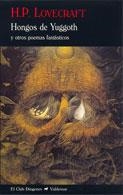 HONGOS DE YUGGOTH Y OTROS POEMAS FANTASTICOS (C.D. 11) | 9788477026617 | LOVECRAFT, H.P. | Llibreria Aqualata | Comprar libros en catalán y castellano online | Comprar libros Igualada