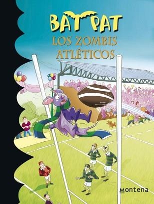 BAT PAT 11. LOS ZOMBIS ATLETICOS | 9788484415794 | PAVANELLO, ROBERTO | Llibreria Aqualata | Comprar libros en catalán y castellano online | Comprar libros Igualada