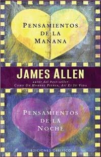 PENSAMIENTOS DE LA MAÑANA PENSAMIENTOS DE LA NOCHE | 9788497771719 | ALLEN, JAMES | Llibreria Aqualata | Comprar libros en catalán y castellano online | Comprar libros Igualada