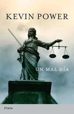 UN MAL DIA | 9788493696078 | POWER, KEVIN | Llibreria Aqualata | Comprar llibres en català i castellà online | Comprar llibres Igualada