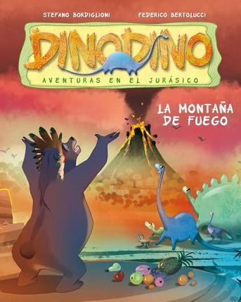 MONTAÑA DE FUEGO, LA (DINODINO 2) | 9788448830007 | BORDIGLIONI, STEFANO / BERTOLUCCI, FEDERICO | Llibreria Aqualata | Comprar llibres en català i castellà online | Comprar llibres Igualada