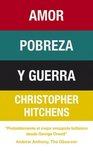AMOR, POBREZA Y GUERRA | 9788483068519 | HITCHENS, CHRISTOPHER | Llibreria Aqualata | Comprar llibres en català i castellà online | Comprar llibres Igualada