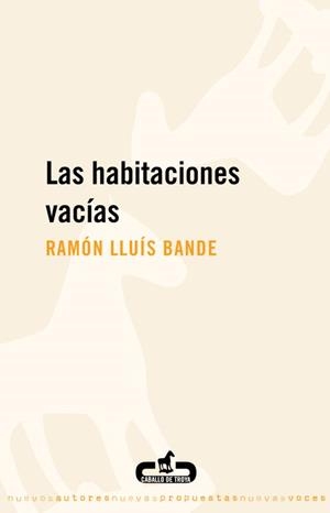 HABITACIONES VACIAS, LAS | 9788496594395 | BANDE, RAMON LLUIS | Llibreria Aqualata | Comprar llibres en català i castellà online | Comprar llibres Igualada