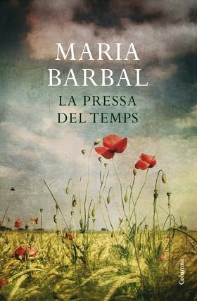 PRESSA DEL TEMPS, LA | 9788466411264 | BARBAL, MARIA | Llibreria Aqualata | Comprar llibres en català i castellà online | Comprar llibres Igualada