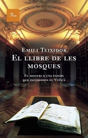LLIBRE DE LES MOSQUES, EL (A TOT VENT 520) | 9788484377467 | TEIXIDOR, EMILI | Llibreria Aqualata | Comprar llibres en català i castellà online | Comprar llibres Igualada
