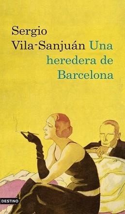 UNA HEREDERA DE BARCELONA (IMAGO MUNDI 1173) | 9788423342242 | VILA-SANJUAN, SERGIO | Llibreria Aqualata | Comprar libros en catalán y castellano online | Comprar libros Igualada