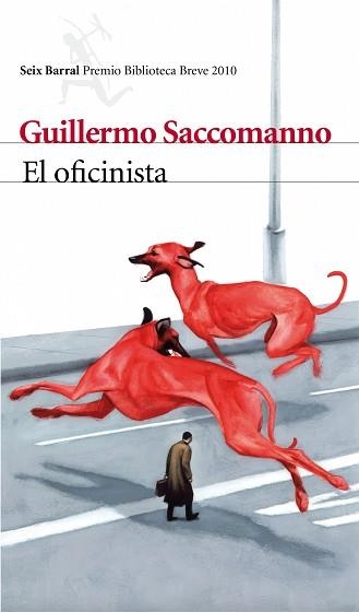OFICINISTA, EL (PREMIO BIBLIOTECA BREVE 2010) | 9788432212826 | SACCOMANNO, GUILLERMO | Llibreria Aqualata | Comprar libros en catalán y castellano online | Comprar libros Igualada