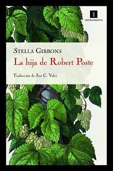 HIJA DE ROBERT POSTE, LA | 9788493760137 | GIBBONS, STELLA | Llibreria Aqualata | Comprar libros en catalán y castellano online | Comprar libros Igualada