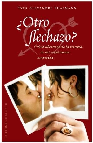 OTRO FLECHAZO | 9788497776141 | THALMANN, YVES ALEXANDRE | Llibreria Aqualata | Comprar llibres en català i castellà online | Comprar llibres Igualada
