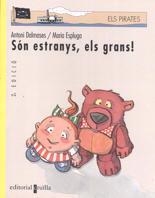 SON ESTRANYS, ELS GRANS! (PIRATES 19) | 9788466100595 | DALMASES, ANTONI | Llibreria Aqualata | Comprar libros en catalán y castellano online | Comprar libros Igualada