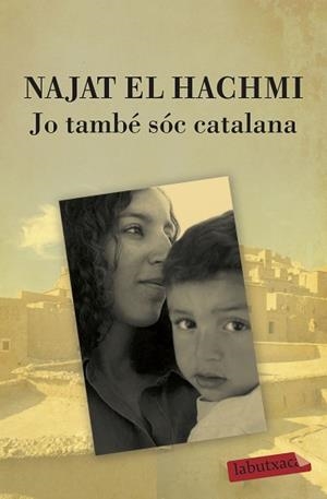 JO TAMBE SOC CATALANA (LABUTXACA) | 9788499300856 | EL HACHMI, NAJAT | Llibreria Aqualata | Comprar libros en catalán y castellano online | Comprar libros Igualada