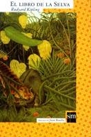 LIBRO DE LA SELVA, EL (CLASICOS 2) | 9788434872912 | KIPLING, RUDYARD | Llibreria Aqualata | Comprar libros en catalán y castellano online | Comprar libros Igualada