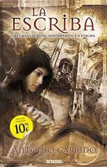 ESCRIBA, LA (ZETA MAXI) | 9788498722475 | GARRIDO, ANTONIO | Llibreria Aqualata | Comprar libros en catalán y castellano online | Comprar libros Igualada