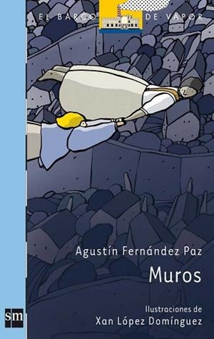 MUROS (BVA 151) | 9788467540215 | FERNANDEZ PAZ, AGUSTIN / LOPEZ DOMINGUEZ, XAN | Llibreria Aqualata | Comprar llibres en català i castellà online | Comprar llibres Igualada