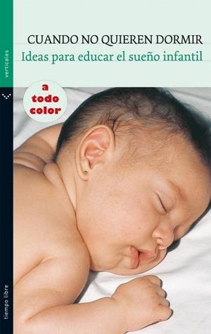 CUANDO NO QUIEREN DORMIR | 9788434236738 | PIN ARBOLEDAS, GONZALO/GENÍS GINER, ROSARIO | Llibreria Aqualata | Comprar libros en catalán y castellano online | Comprar libros Igualada