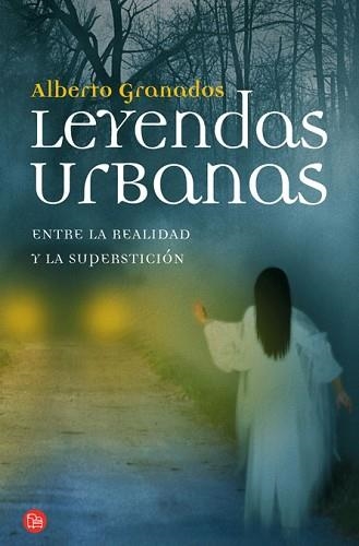 LEYENDAS URBANAS (PL 390-1) | 9788466324724 | GRANADOS, ALBERTO | Llibreria Aqualata | Comprar llibres en català i castellà online | Comprar llibres Igualada