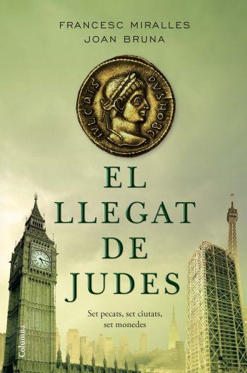 LLEGAT DE JUDES, EL | 9788466408660 | MIRALLES, FRANCESC / BRUNA, JOAN | Llibreria Aqualata | Comprar libros en catalán y castellano online | Comprar libros Igualada