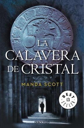 CALAVERA DE CRISTAL, LA (BEST SELLER 817) | 9788499082011 | SCOTT, MANDA | Llibreria Aqualata | Comprar libros en catalán y castellano online | Comprar libros Igualada